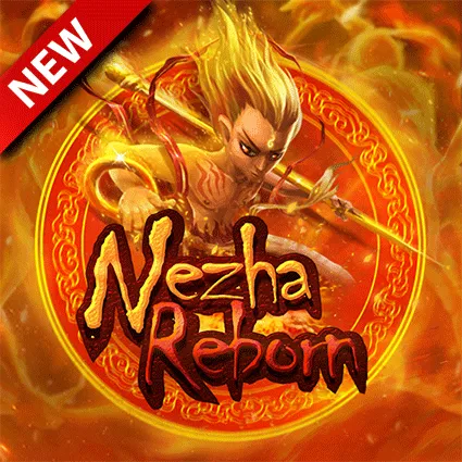 nezha reborn by เฮง เฮง 888 ทาง เข้า
